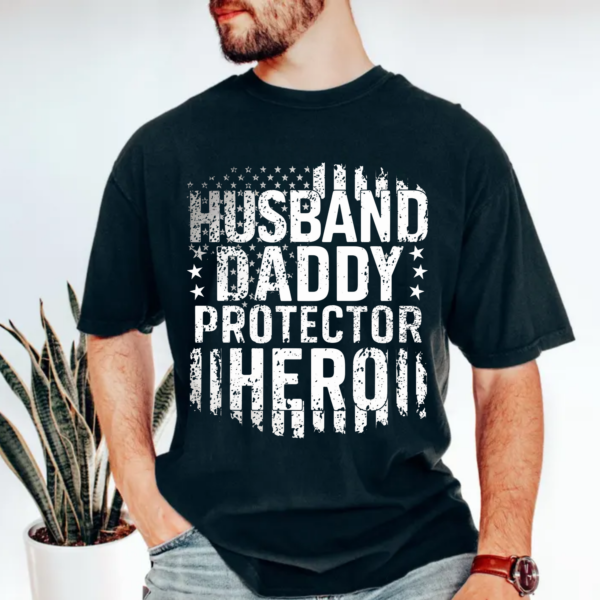 Husband Daddy Protector Hero Shirt, Unisex Heavy Cotton Tee for Father's Day, Perfect Gift for Patriotic Dads