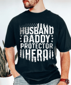 Husband Daddy Protector Hero Shirt, Unisex Heavy Cotton Tee for Father's Day, Perfect Gift for Patriotic Dads