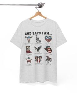 Alternative view of God Says I Am Shirt, Cowboy Shirt, Western Shirt, 4th Of July Shirt, Western Shirt, Patriotic Shirt, American Shirt, God Bless America Shirt, Awakened Patriot, Republican Shirt, Conservative Shirt,