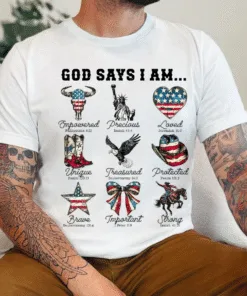 God Says I Am Shirt, Cowboy Shirt, Western Shirt, 4th Of July Shirt, Western Shirt, Patriotic Shirt, American Shirt, God Bless America Shirt, Awakened Patriot, Republican Shirt, Conservative Shirt,