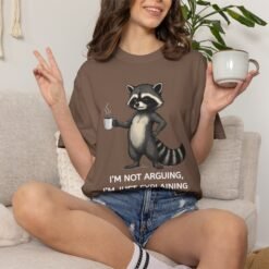 Raccoon Coffee Tee — “I’m Not Arguing, I’m Explaining Why I’m Right” T-Shirt